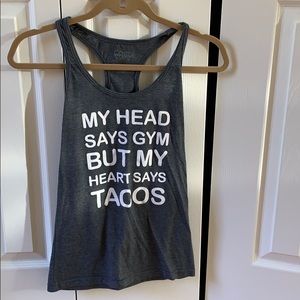 My Head Says Gym But My Heart Says Tacos Tank
